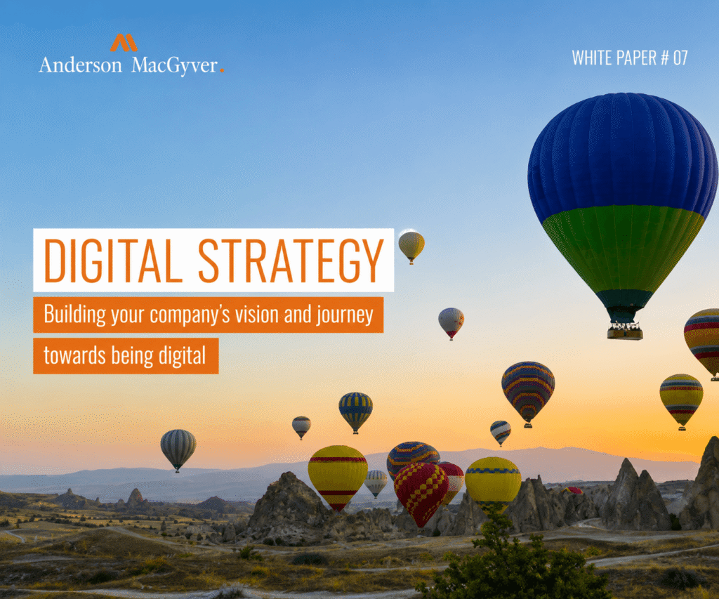 Digital Strategy whitepaper Anderson MacGyver